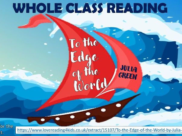 To the Edge of the World - Julia Green - Whole Class Reading Session!