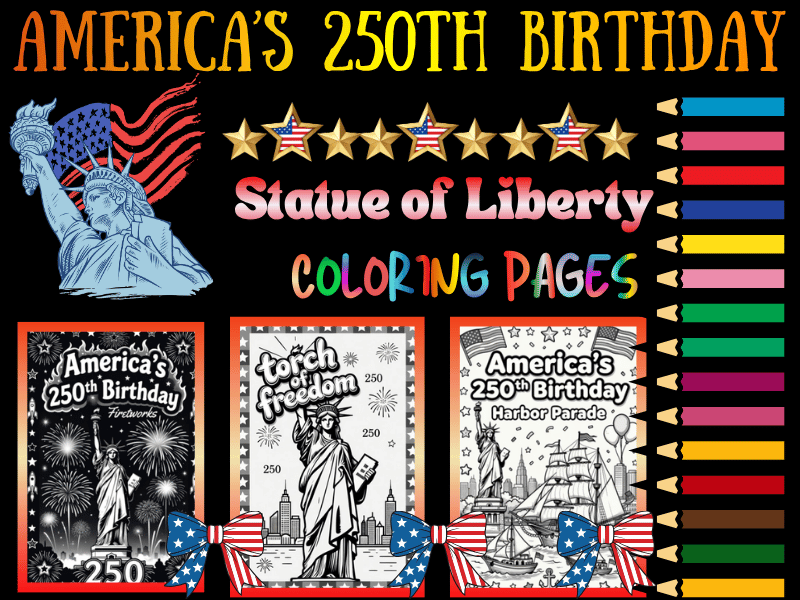 America's 250th Birthday 4th of July Coloring Pages for Kids | Statue of Liberty