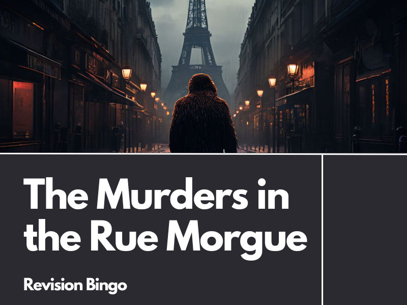 The Murders in the Rue Morgue Bingo Revision Activity