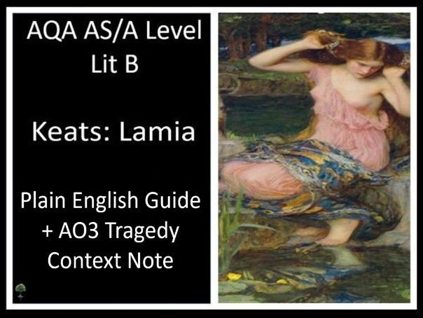 KEATS: LAMIA PARTS I + I I  |  Plain English Guide | AQA LIT  B