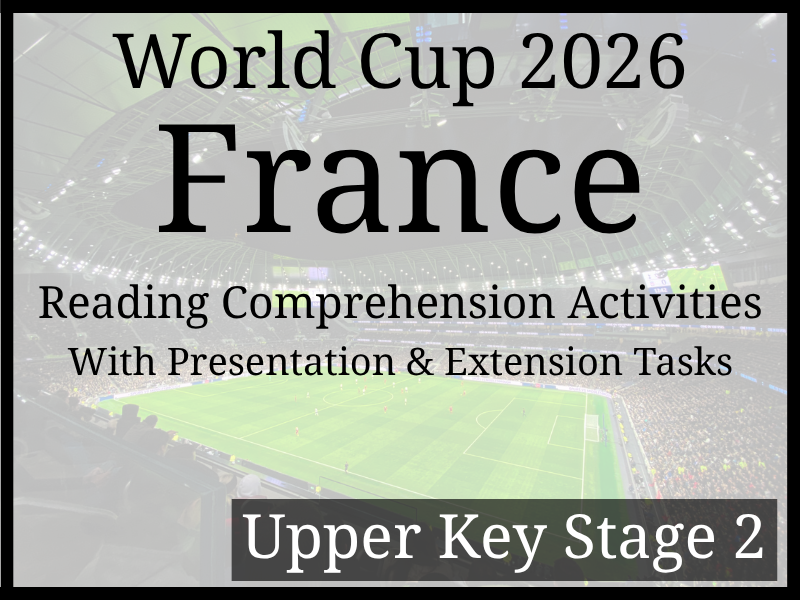 France World Cup 2026 Reading Comprehension | Year 5 & Year 6 | UKS2