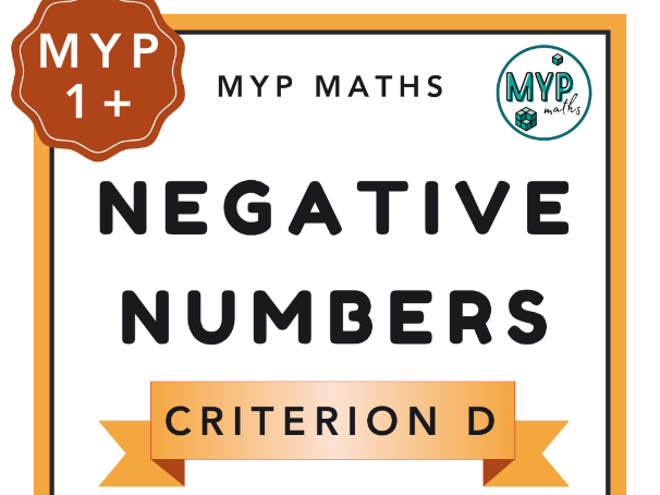Negative numbers maths in real life formative task (MYP Maths Criterion D)