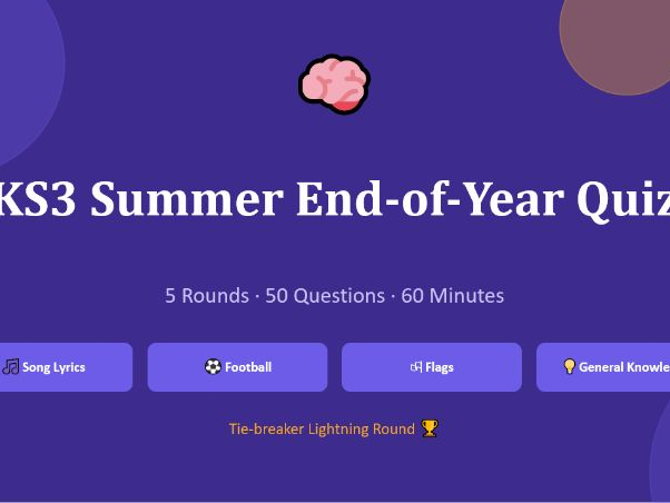 Summer 2026 end of year Quiz, 1hr, 50 Q's
