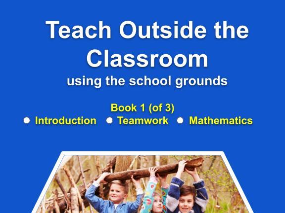 Teach Outside the Classroom (Book 1)