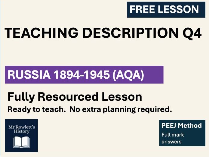 AQA GCSE History: Russia Explain and Judge Q4| Free lesson| Writing and Model Answers| PEEJ Method