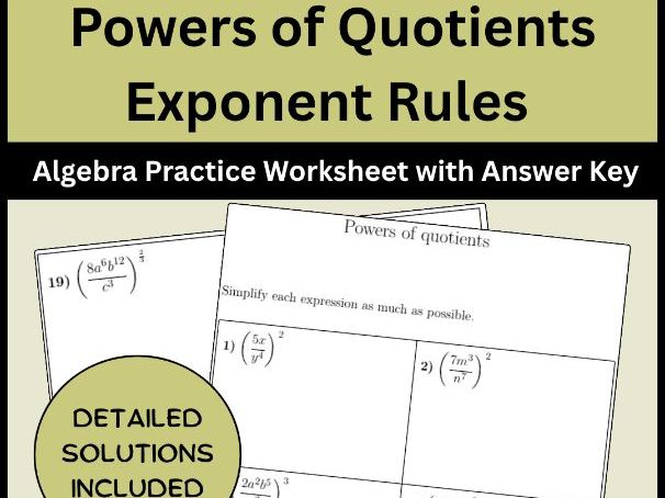 Powers of Quotients Exponent Rules Algebra Practice Worksheet with Answer Key