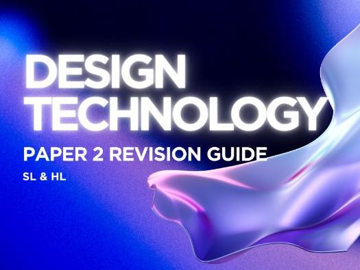 IBDP Design Technology Paper 2 Teacher Planning and Master Revision Guide - SL & HL