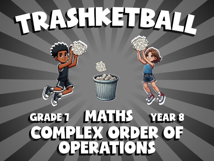 Complex Order of Operations TRASHKETBALL Maths Game | No-Prep Year 8 Review Activity