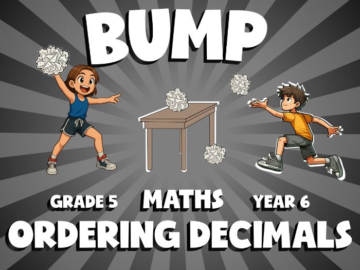 Ordering Decimals BUMP Maths Game | No-Prep Year 6 Review Activity