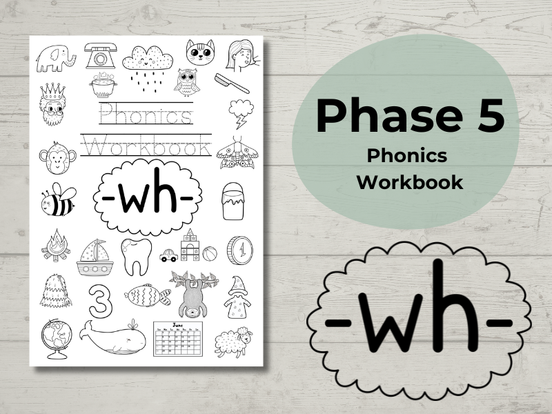 Phase 5 Phonics Workbook wh sound