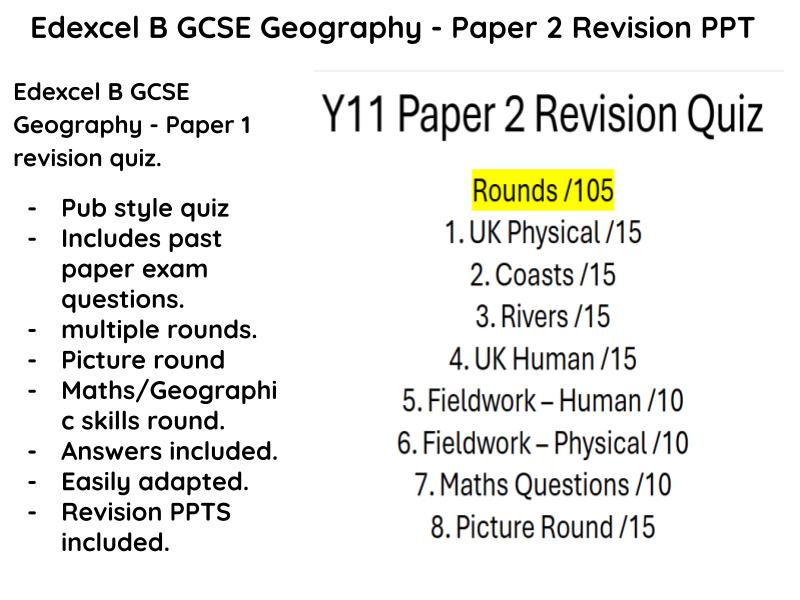 Edexcel B GCSE Geography Paper 2 Revision PPTs/Quiz