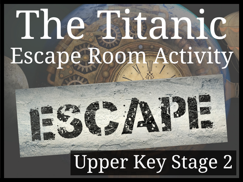 Titanic Disaster Escape Room Activity
