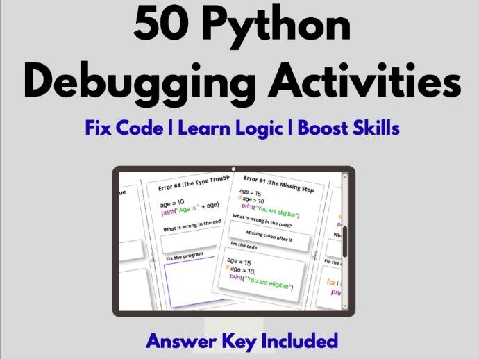Python Coding Activities: 50 Debugging Exercises for Beginners (with Answer Key)