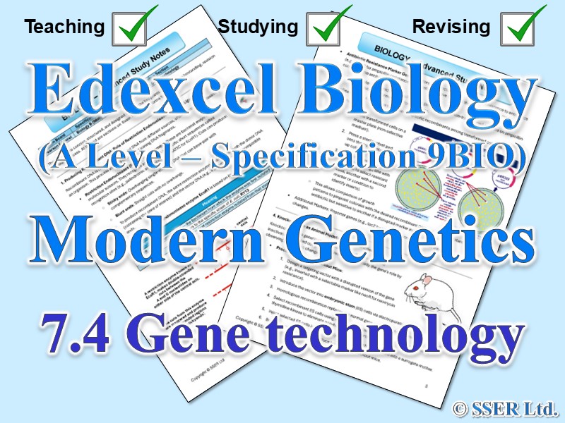 BIOA_EDX Topic Notes: 7.4 Gene technology