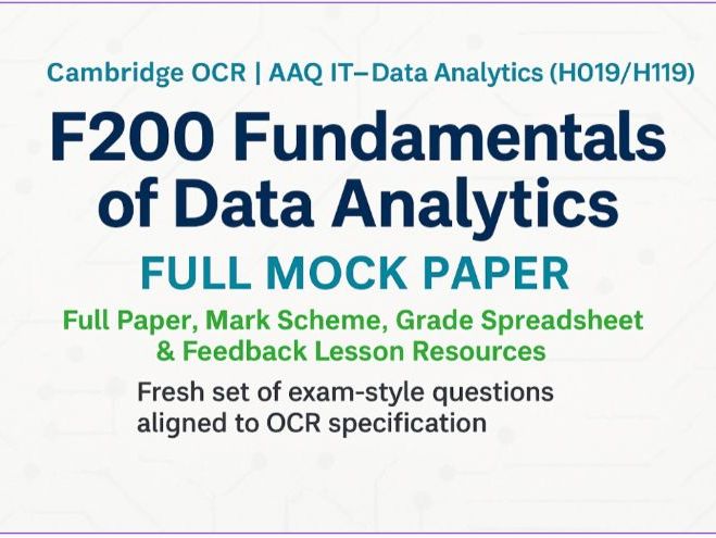 Cambridge OCR - AAQ IT Data Analytics (H019/H119 ) - F200 Full Mock Paper