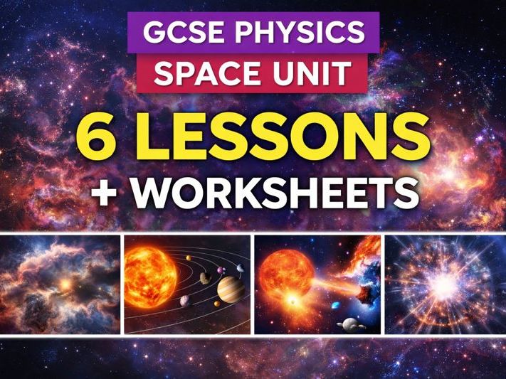 GCSE Physics Space Unit – Complete Set of 6 Lessons with Worksheets and Revision, plus bonus word search.