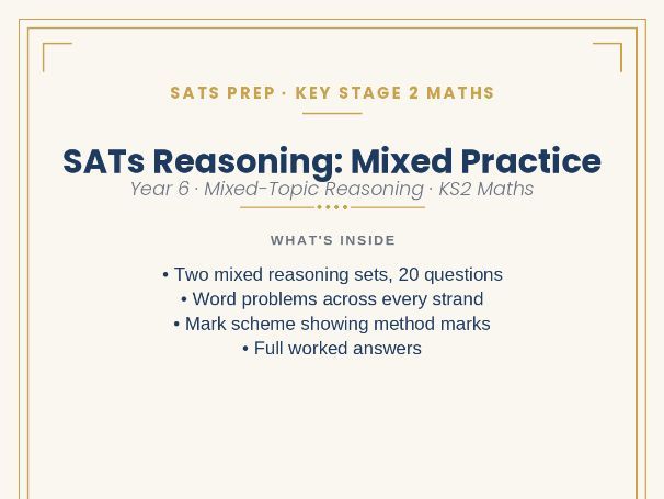 KS2 SATS Maths - Reasoning - Mixed Practice