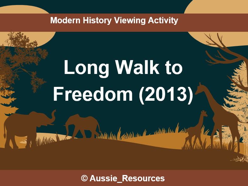 Modern History – Apartheid – Viewing ‘Long Walk to Freedom’ Motion Picture