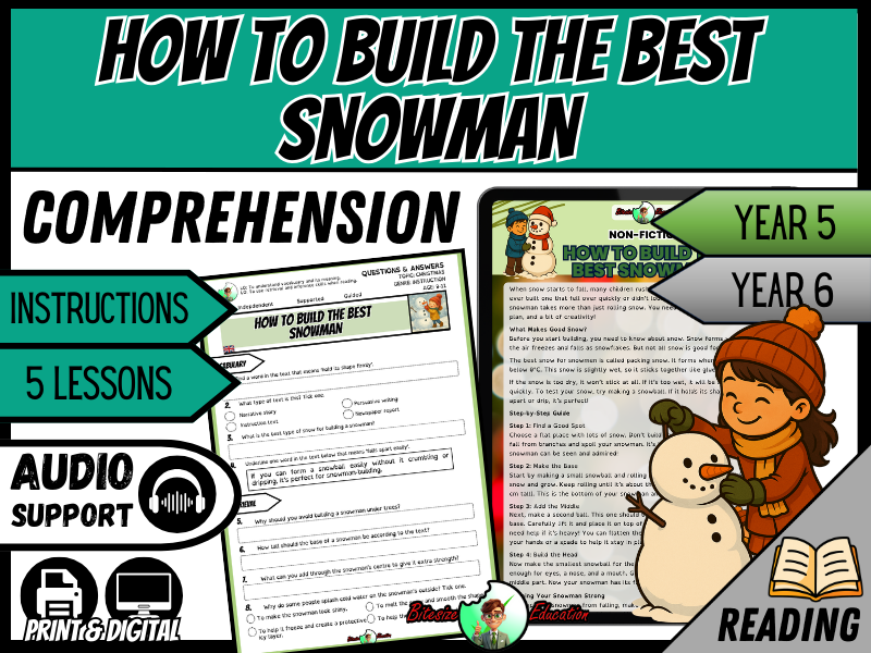 How to Build the Best Snowman | Reading Comprehension | Year 5/6
