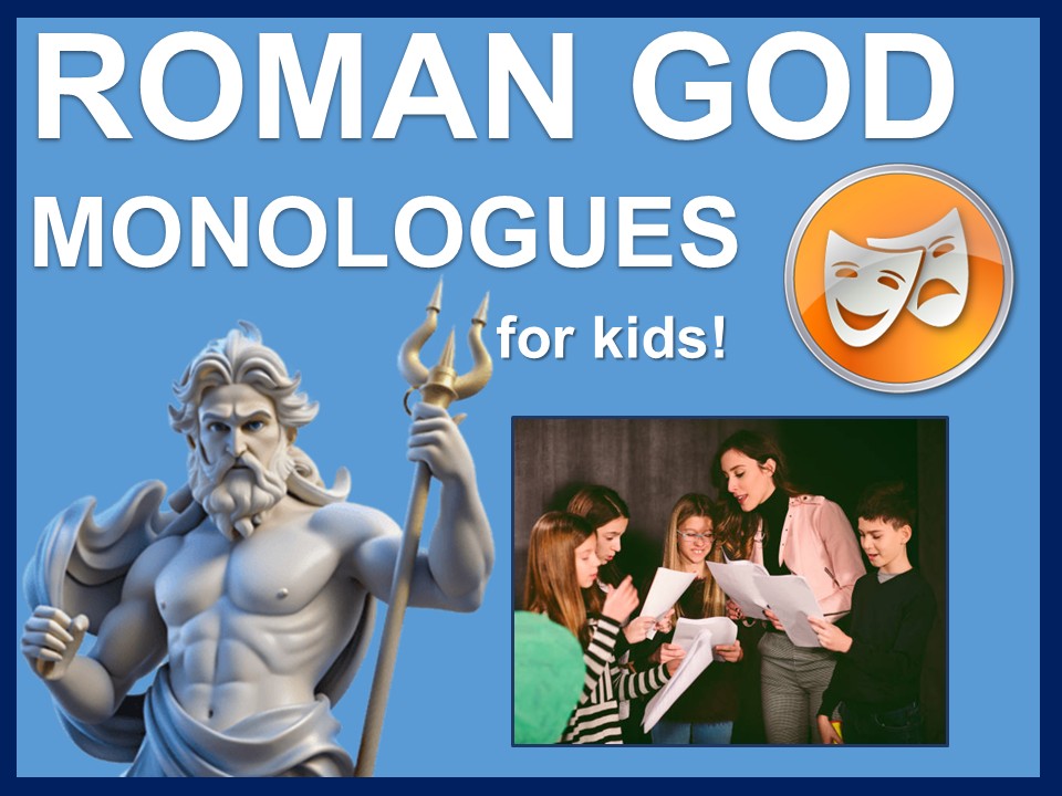 Ancient Roman God monologues for kids