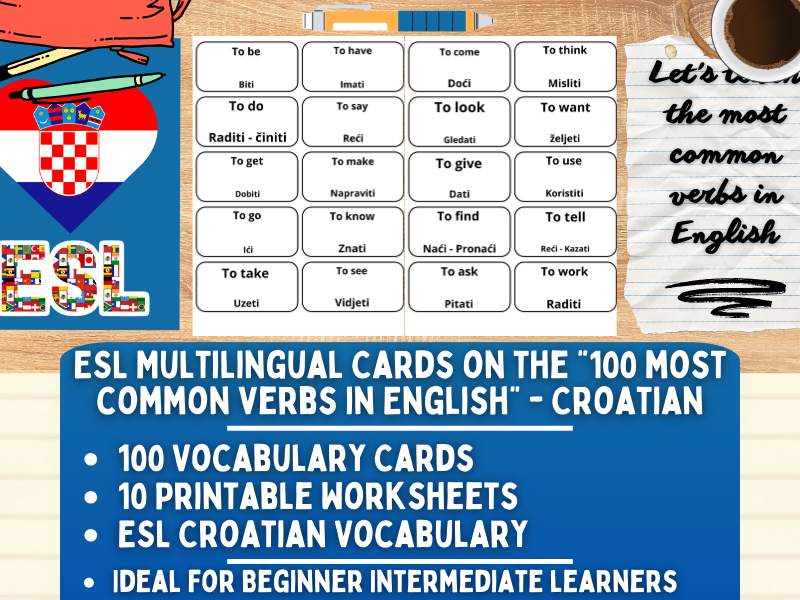 ESL Multilingual Vocabulary Flashcards - 100 most common verbs - Croatian