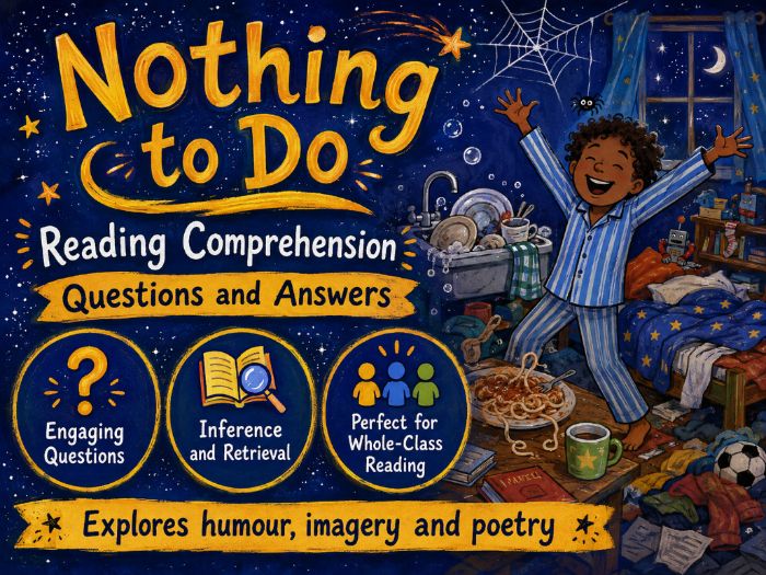 Nothing To Do (Poem) - Comprehension - LKS2