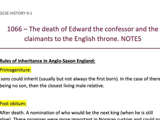 1066 – The death of Edward the confessor and the claimants to the English throne. NOTES