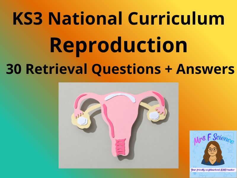 KS3 Science Reproduction – 30 Retrieval Questions + Answers