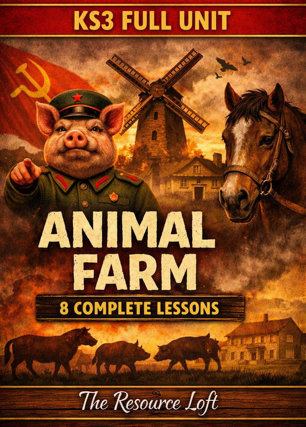 KS3 – Animal Farm: Full 8‑Lesson Scheme + Knowledge Organiser