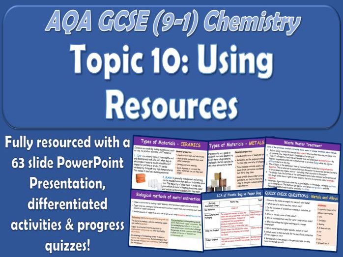 AQA GCSE (9-1) Chemistry Topic 10 Using Resources
