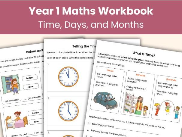 Year 1 Maths Workbook | Telling the Time, Days and Months Worksheets | Printable Teaching Resource