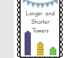 Longer and Shorter Towers