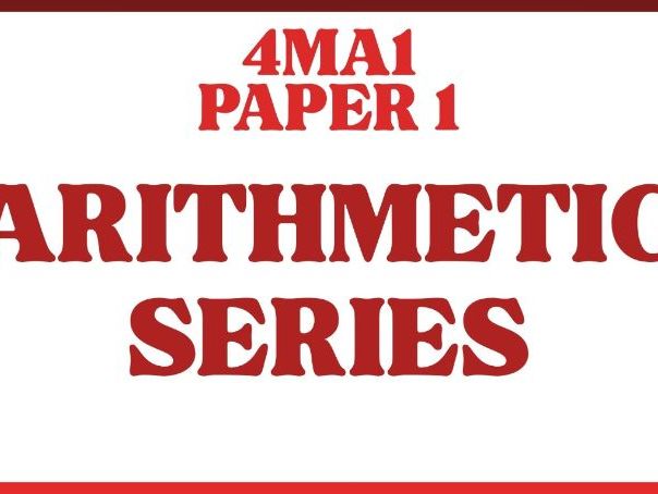 Arithmetic Series | IGCSE Linear A | Higher | 4MA1 | Maths