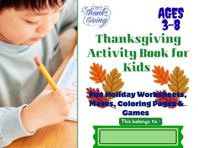 Thanksgiving Activity Book for Kids – Fun Holiday Worksheets, Mazes, Coloring Pages & Games