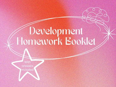 Development Homework Booklet