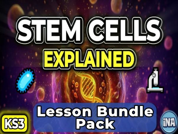 Stem Cells in Animals - Complete KS3 Biology Lesson Pack