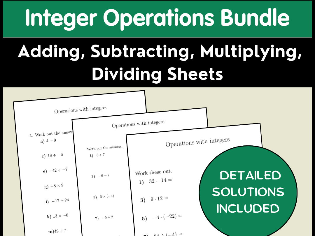 Integer Operations Bundle Adding, Subtracting, Multiplying, Dividing Sheets
