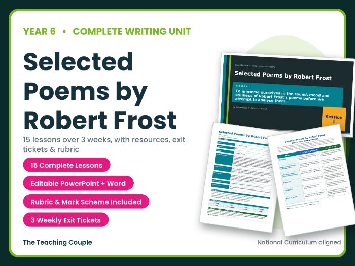 Selected Poems by Robert Frost | Year 6 English Unit | 15 Complete Lessons + Resources