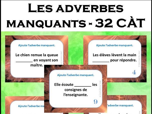Les adverbes manquants - 32 cartes à tâche / The missing adverbs