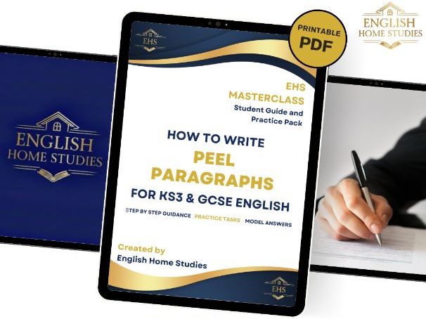 How to Write PEEL Paragraphs for KS3 and GCSE English - Student Guide & Practice Pack