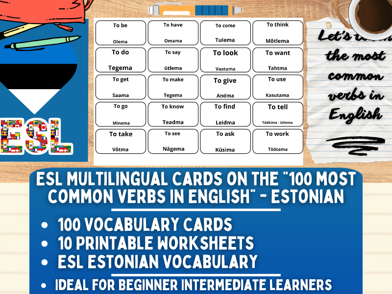ESL Multilingual Vocabulary Flashcards - 100 most common verbs - Estonian