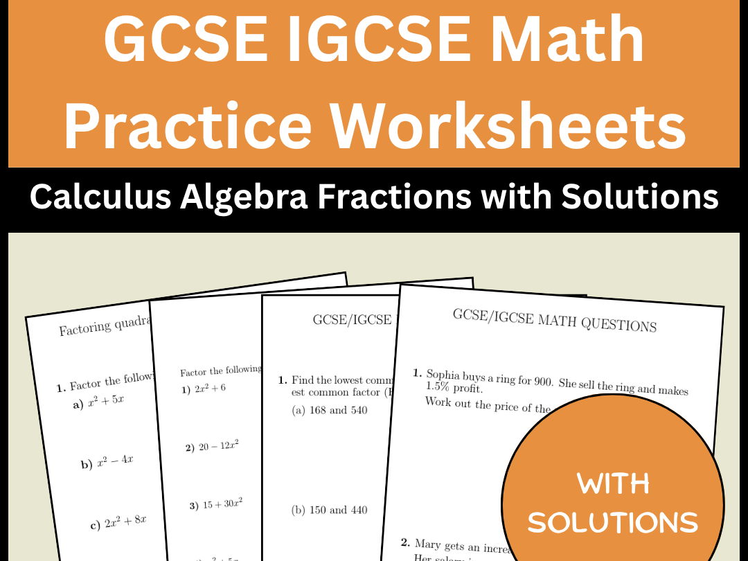 GCSE IGCSE Math Practice Worksheets Calculus Algebra Fractions with Solutions