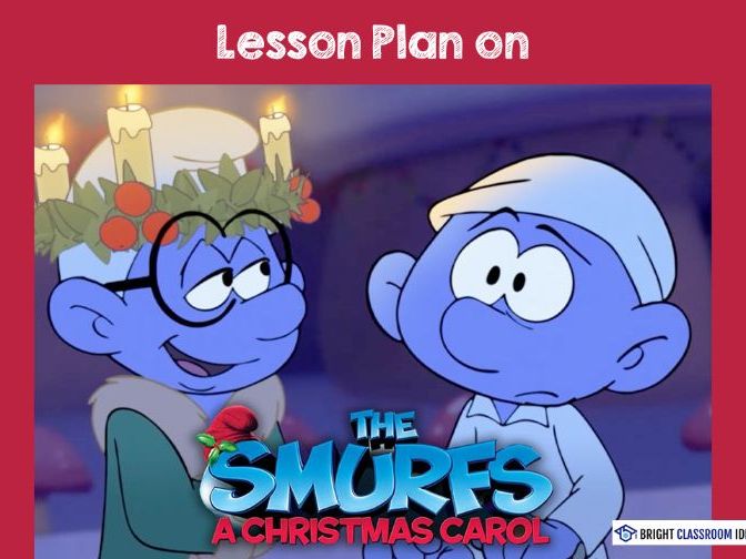 The Smurfs: A Christmas Carol – Elementary English Lesson Plan