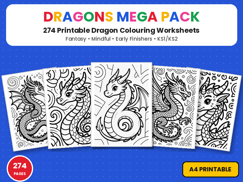 Dragons Mega Pack | 274 Fantasy Dragon Printable Colouring Page Worksheets | Mindful Art KS1 KS2