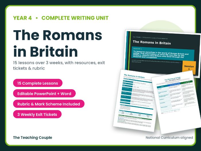 The Romans in Britain | Year 4 English Unit | 15 Complete Lessons + Resources + Mark Scheme