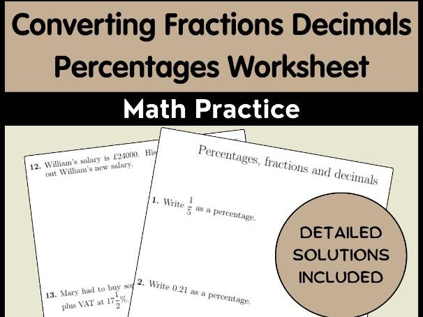 Converting Fractions Decimals Percentages Worksheet Math Practice