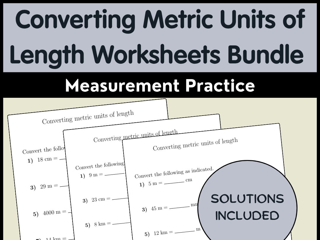 Converting Metric Units of Length Worksheets Bundle Measurement Practice
