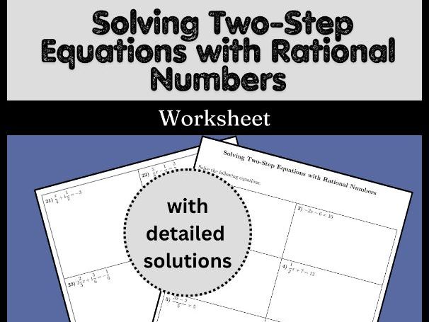 Solving Two Step Equations with Rational Numbers Worksheet (with solutions)