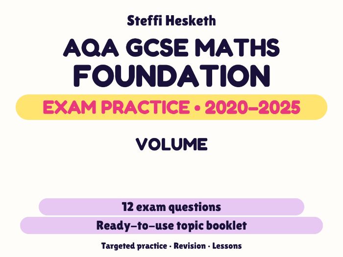 AQA GCSE Maths Foundation: Volume Exam Questions | 2020-2025