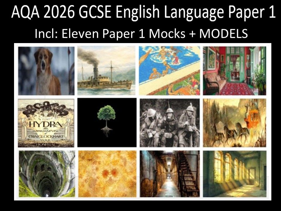 Eleven AQA 2026 GCSE English Language Paper 1 Mocks| Models
